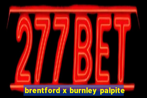 brentford x burnley palpite